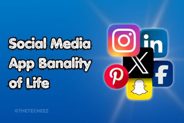 Social Media App Banality of life