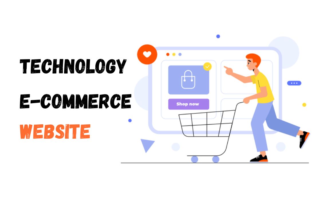 Technology Behind The web in E Commerce