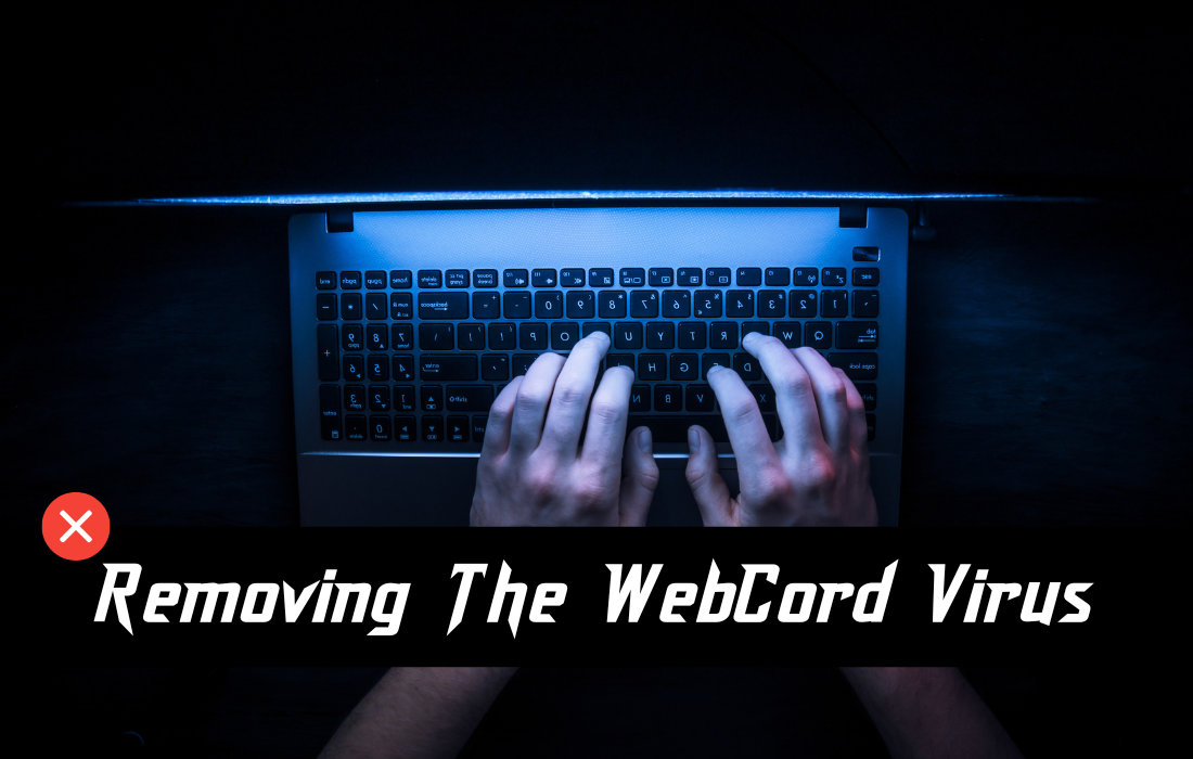 Removing the WebCord Virus