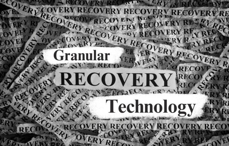 Granular Recovery Technology Unleash the Power