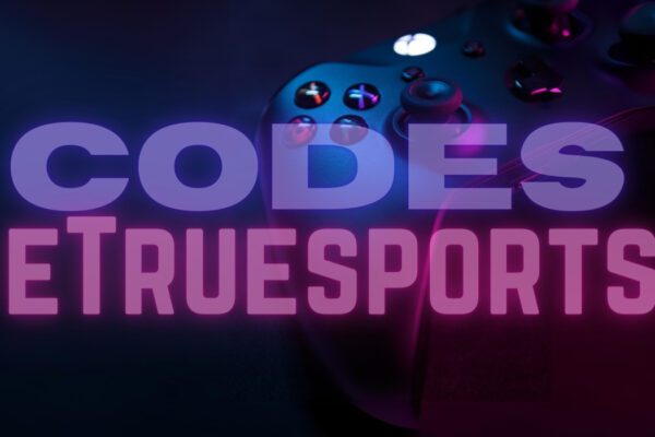 Codes eTruesports: The Ultimate Guide for Young Gamers!