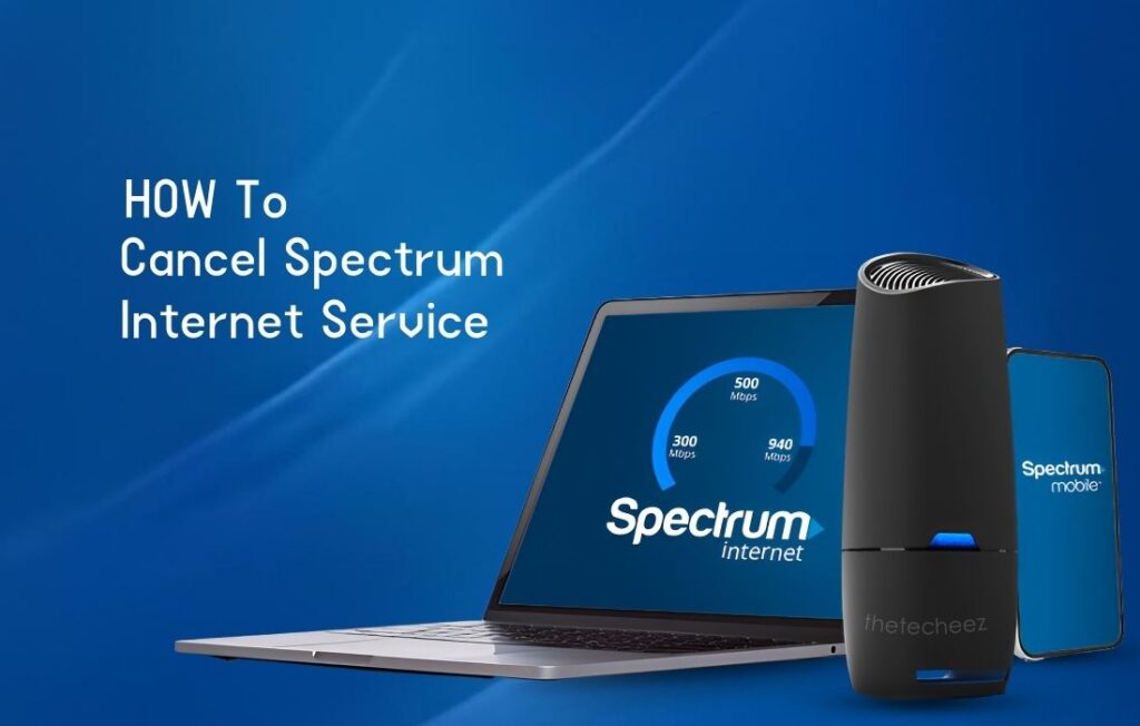 Cancel Spectrum Internet Service