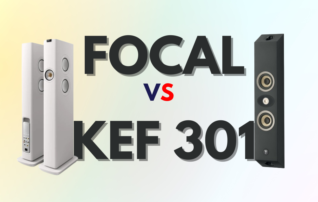 Focal 301 vs Kef