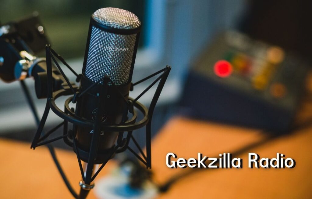 Geekzilla Radio