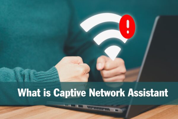 What is Captive Network Assistant