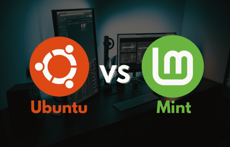 A Detailed Comparison: Linux Mint Vs Ubuntu