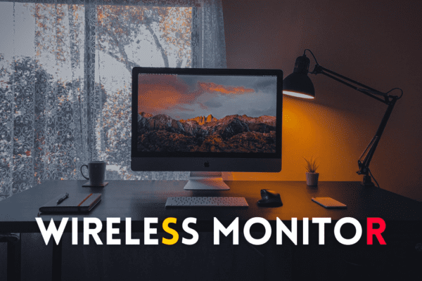 Wireless Monitor