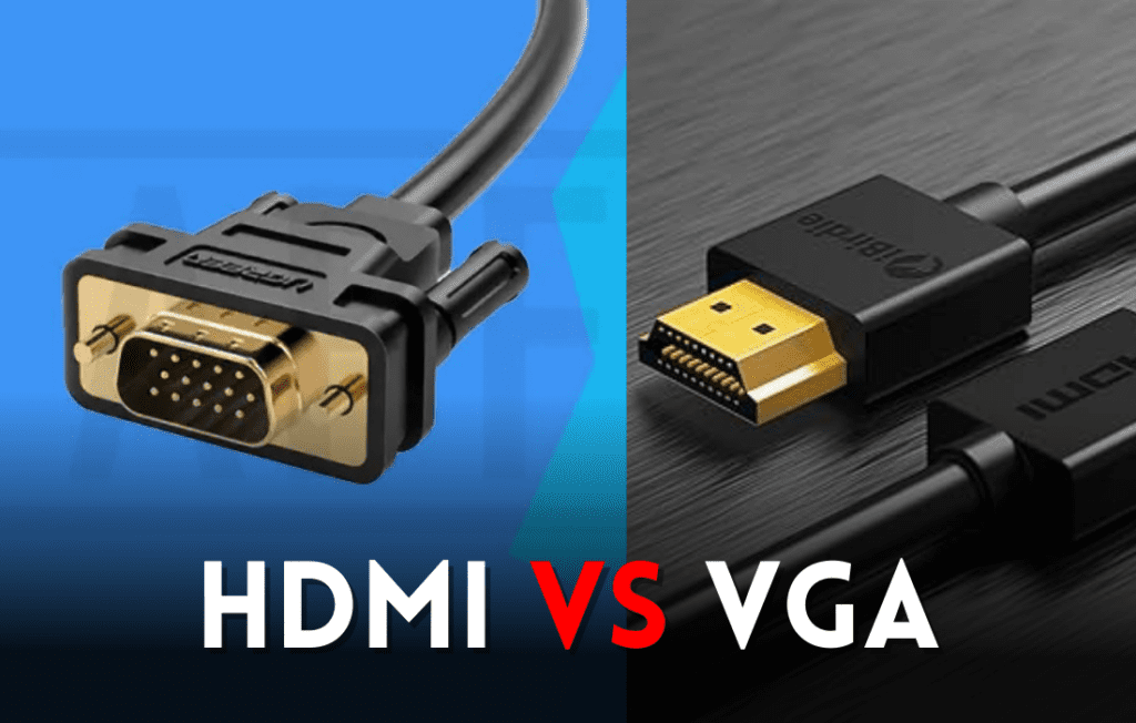 hdmi vs vga